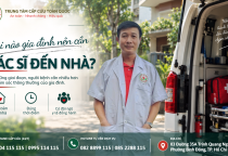 Khi Nào Gia Đình Nên Cần Bác Sĩ Đến Nhà Chăm Sóc Người Bệnh?